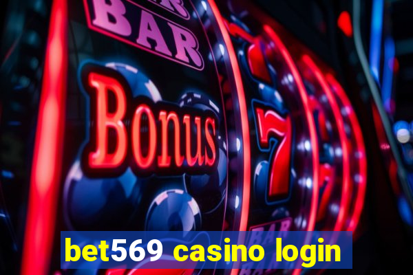 bet569 casino login